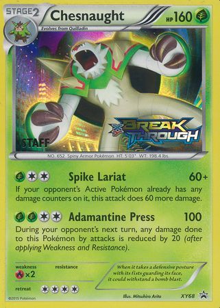 Chesnaught (XY68) (Staff) [XY: Black Star Promos] | Good Games Cannington