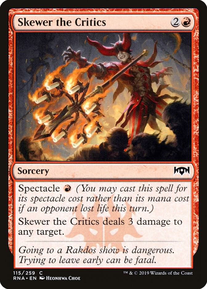 Skewer the Critics 115/259 (Ravnica Allegiance)  | Good Games Cannington