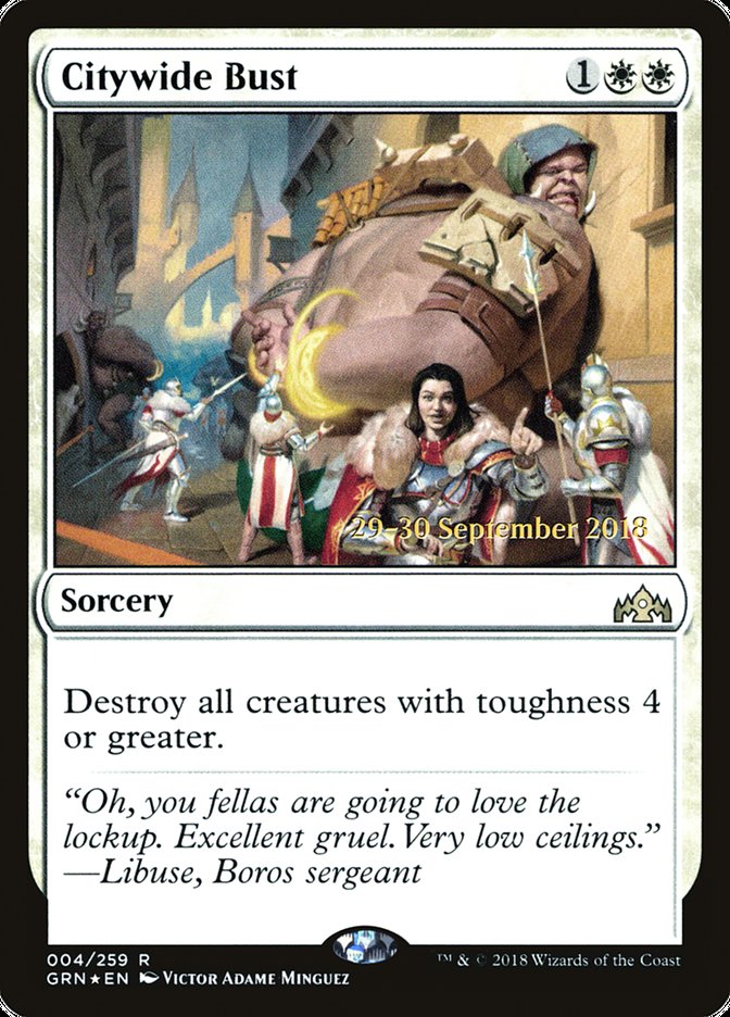 Citywide Bust [Guilds of Ravnica Prerelease Promos] | Good Games Cannington