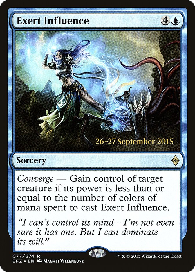 Exert Influence [Battle for Zendikar Prerelease Promos] | Good Games Cannington