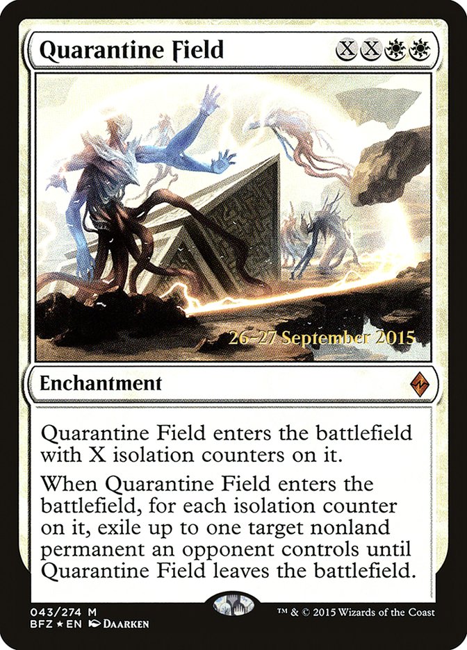 Quarantine Field [Battle for Zendikar Prerelease Promos] | Good Games Cannington