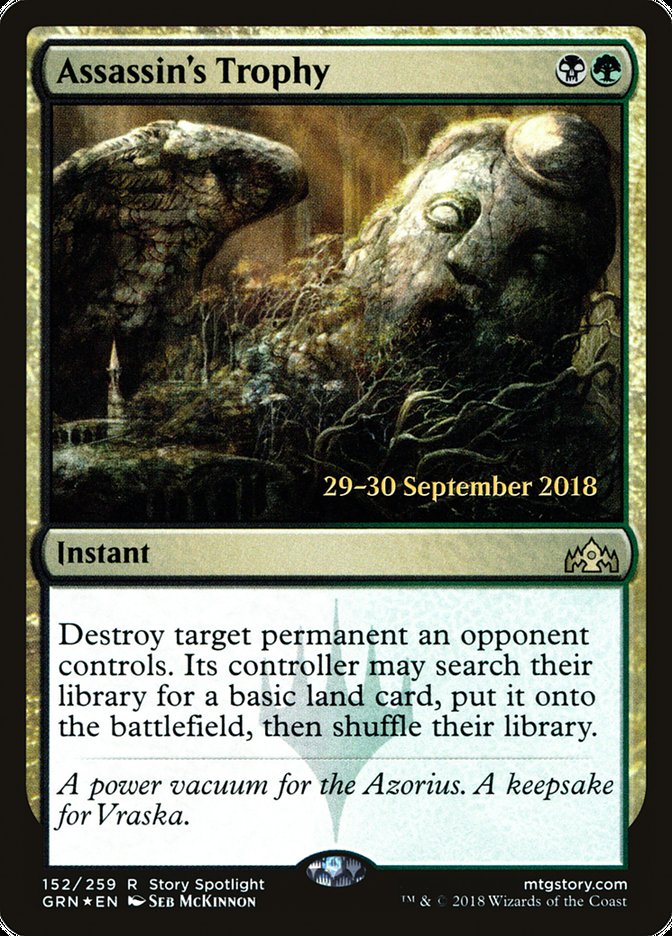 Assassin's Trophy [Guilds of Ravnica Prerelease Promos] | Good Games Cannington