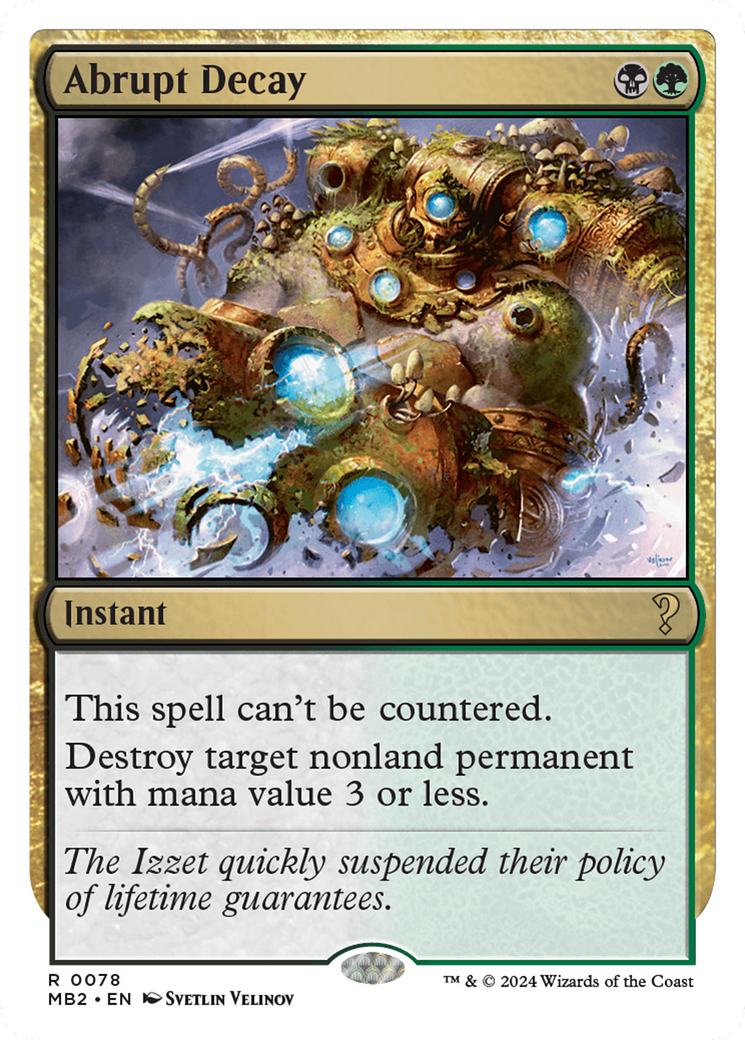 Abrupt Decay (White Border) [Mystery Booster 2] | Good Games Cannington