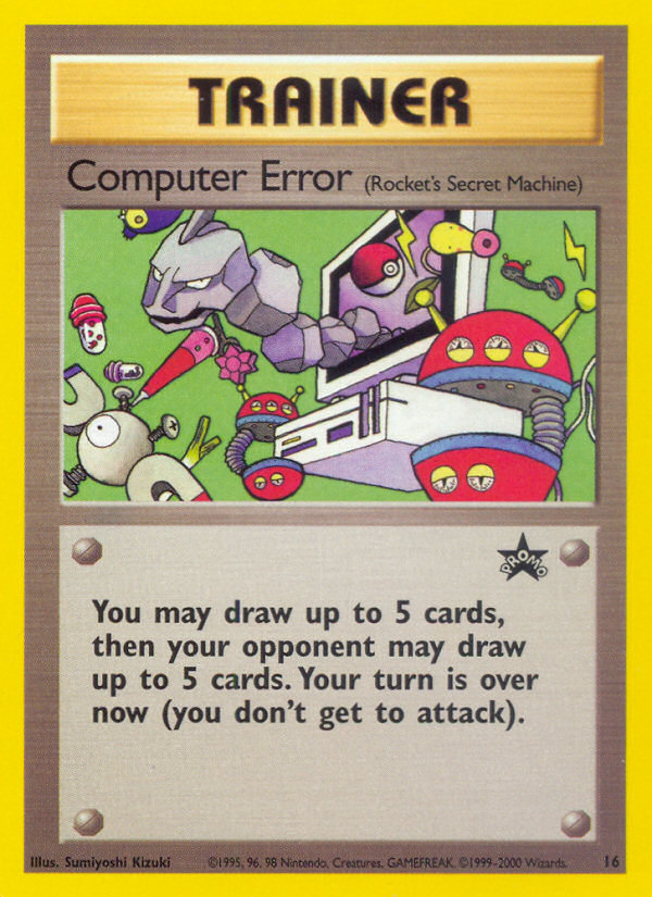 Computer Error (16) [Wizards of the Coast: Black Star Promos] | Good Games Cannington