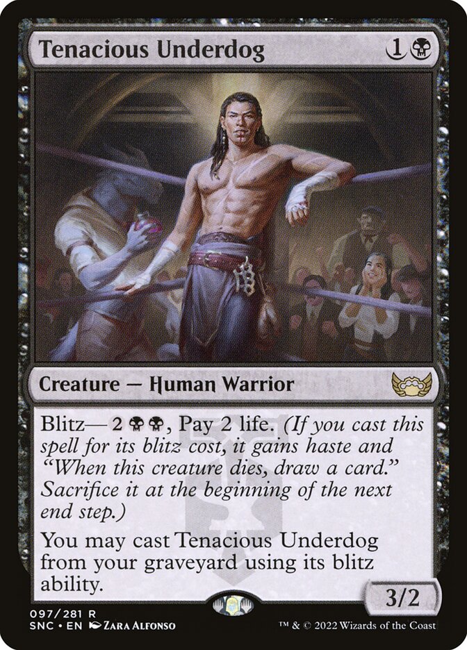 Tenacious Underdog 97/281 (Streets of New Capenna)  | Good Games Cannington