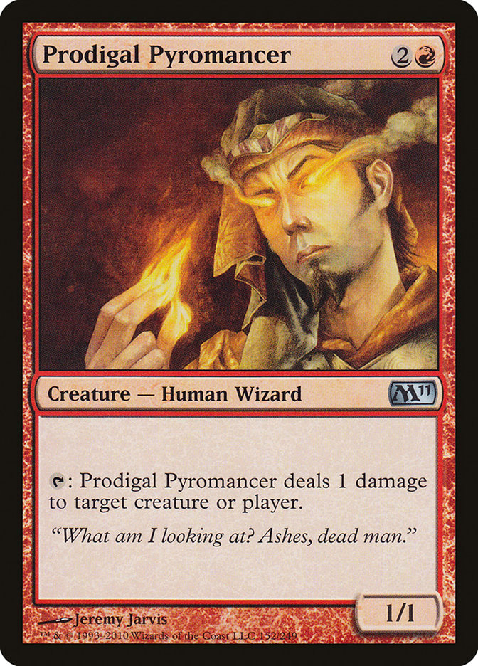 Prodigal Pyromancer 152/249 (Magic 2011 (M11))  | Good Games Cannington