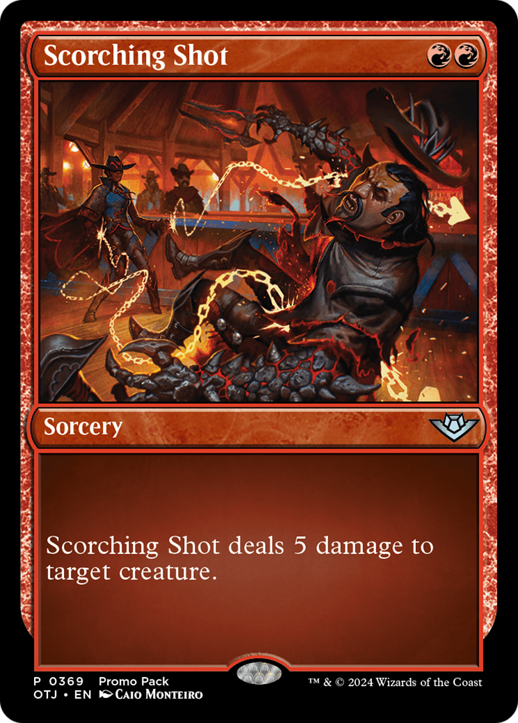 Scorching Shot (Promo Pack) [Outlaws of Thunder Junction Promos] | Good Games Cannington