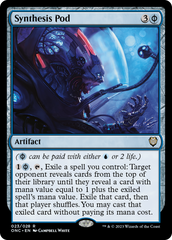 Synthesis Pod [Phyrexia: All Will Be One Commander] | Good Games Cannington