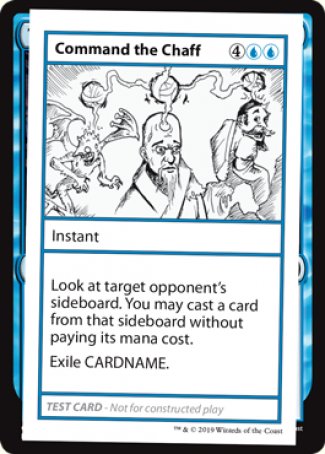 Command the Chaff (2021 Edition) [Mystery Booster Playtest Cards] | Good Games Cannington
