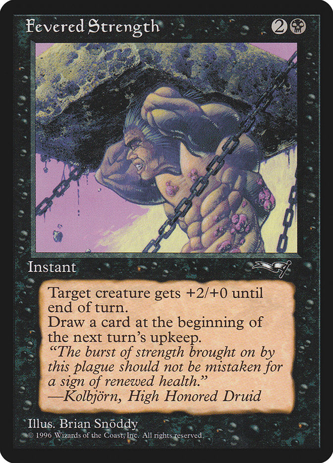 Fevered Strength (Lifting) [Alliances] | Good Games Cannington