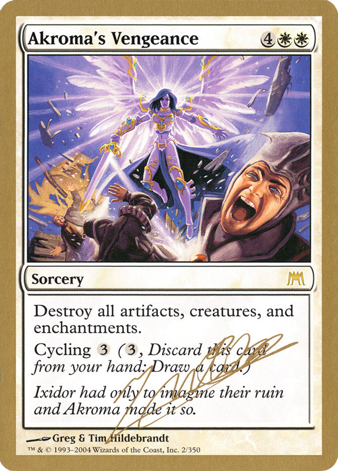 Akroma's Vengeance (Julien Nuijten) [World Championship Decks 2004] | Good Games Cannington