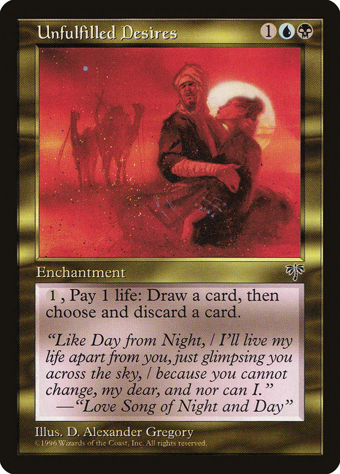 Unfulfilled Desires 285/350 (Mirage)  | Good Games Cannington