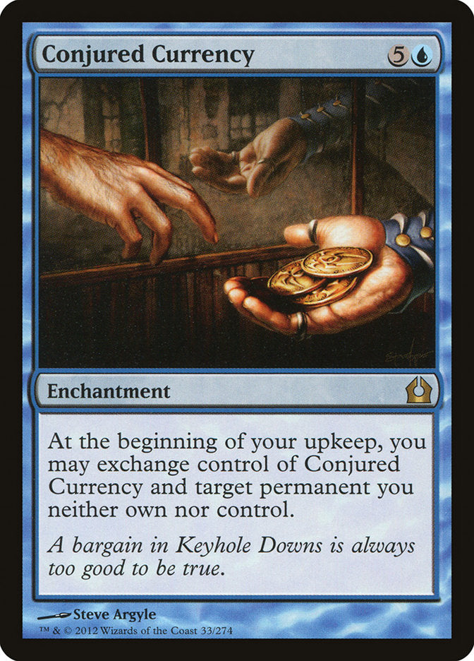 Conjured Currency 33/274 (Return to Ravnica)  | Good Games Cannington