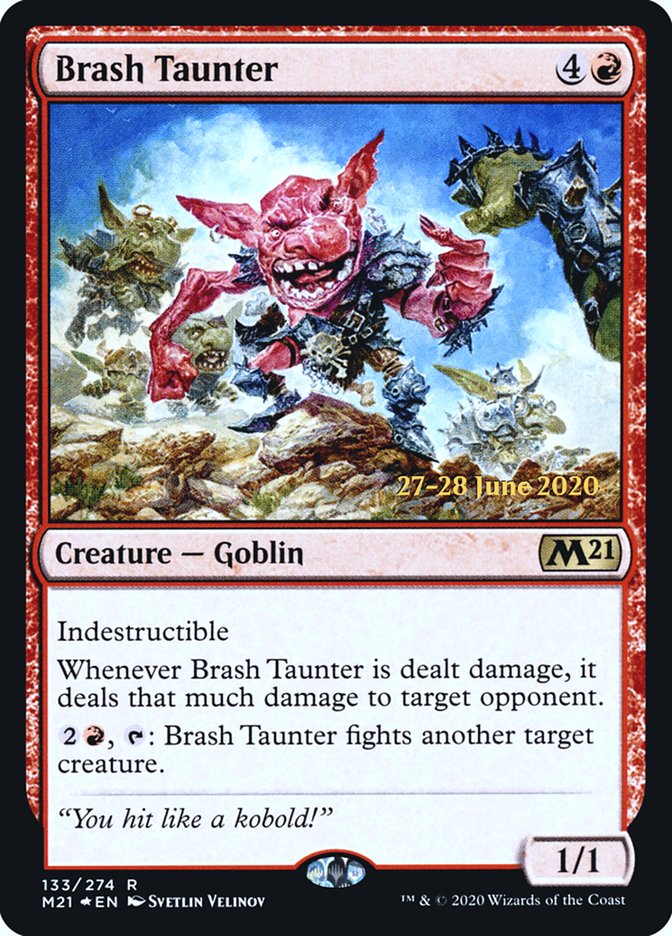 Brash Taunter [Core Set 2021 Prerelease Promos] | Good Games Cannington