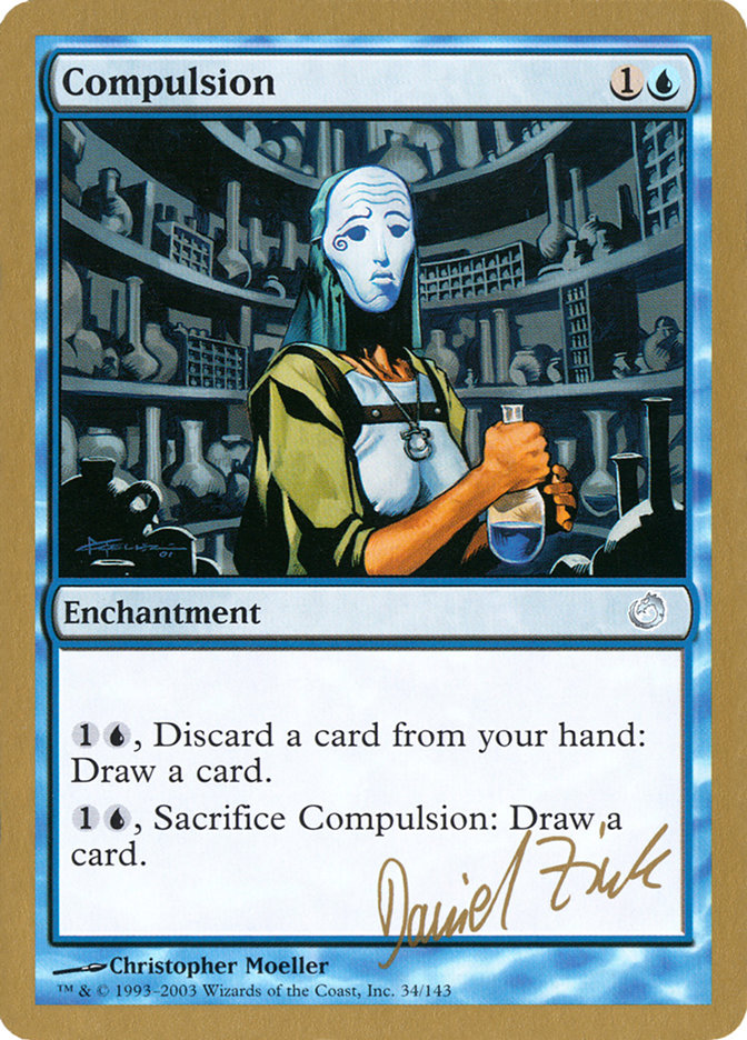 Compulsion (Daniel Zink) [World Championship Decks 2003] | Good Games Cannington