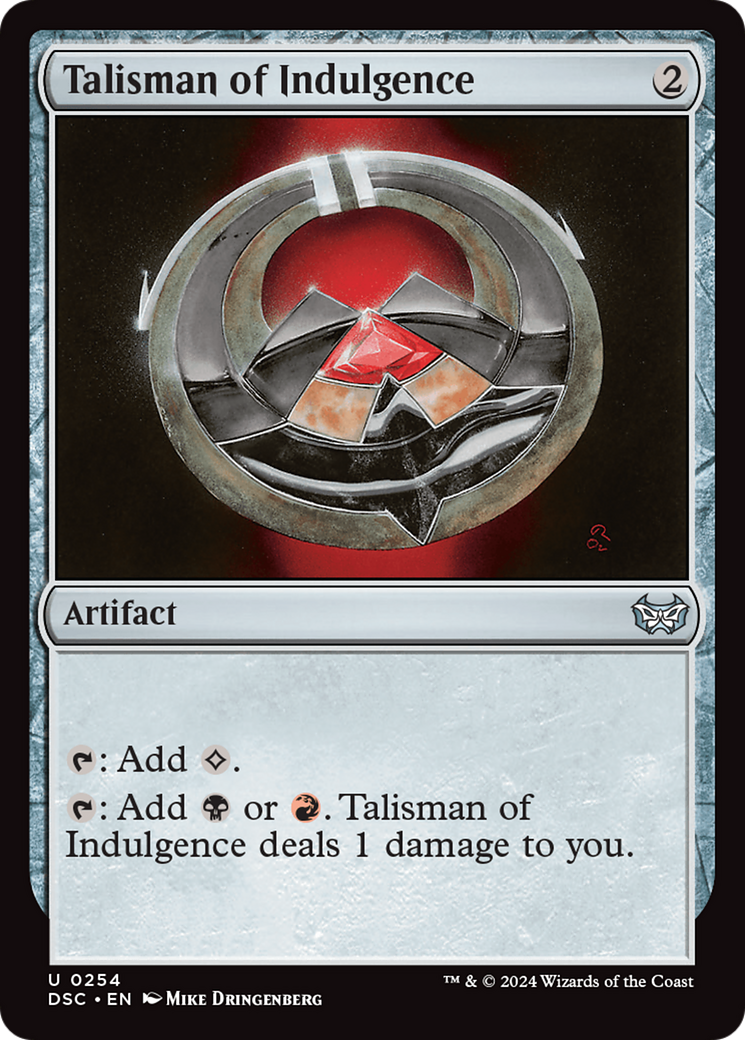 Talisman of Indulgence [Duskmourn: House of Horror Commander] | Good Games Cannington