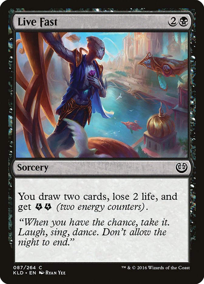 Live Fast [Kaladesh] | Good Games Cannington
