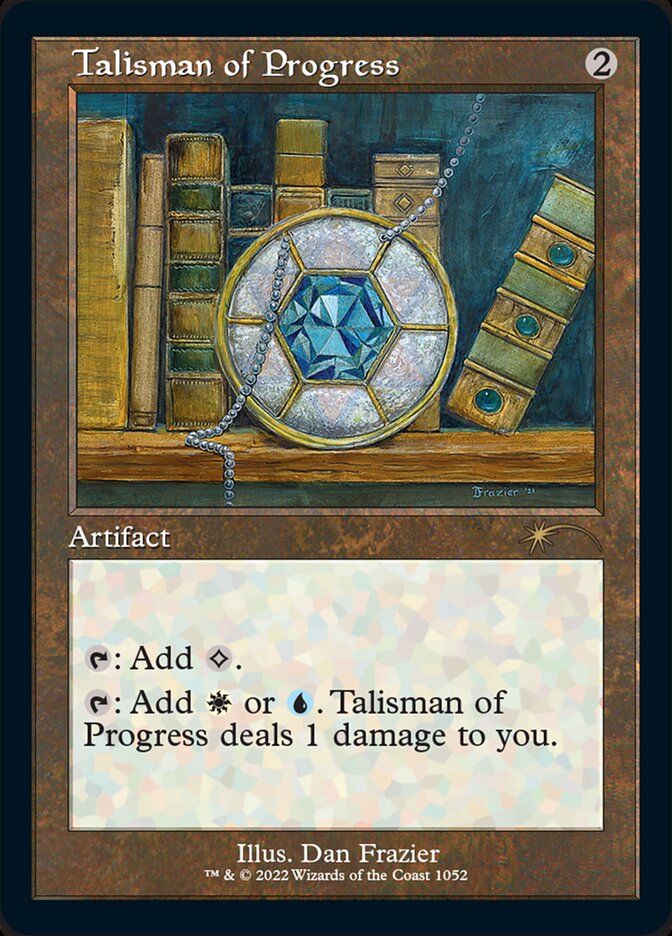 Talisman of Progress (Foil Etched) [Secret Lair Drop Series] | Good Games Cannington
