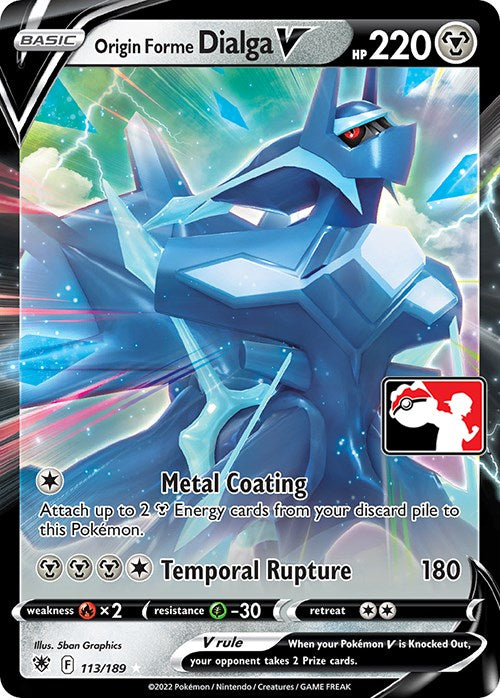 Origin Forme Dialga V (113/189) [Prize Pack Series Three] | Good Games Cannington