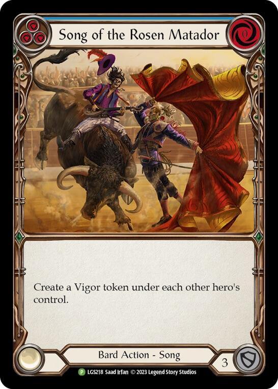 Song of the Rosen Matador [LGS218] (Promo)  Rainbow Foil | Good Games Cannington