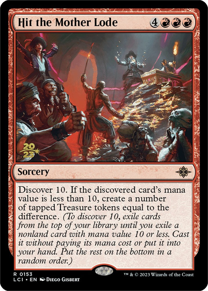 Hit the Mother Lode [The Lost Caverns of Ixalan Prerelease Cards] | Good Games Cannington