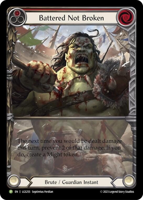 Battered Not Broken [LGS255] (Promo)  Rainbow Foil | Good Games Cannington