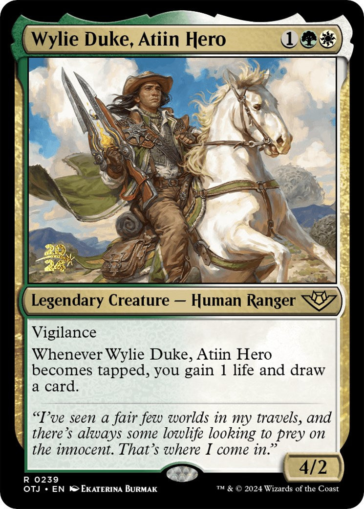 Wylie Duke, Atiin Hero [Outlaws of Thunder Junction Prerelease Promos] | Good Games Cannington
