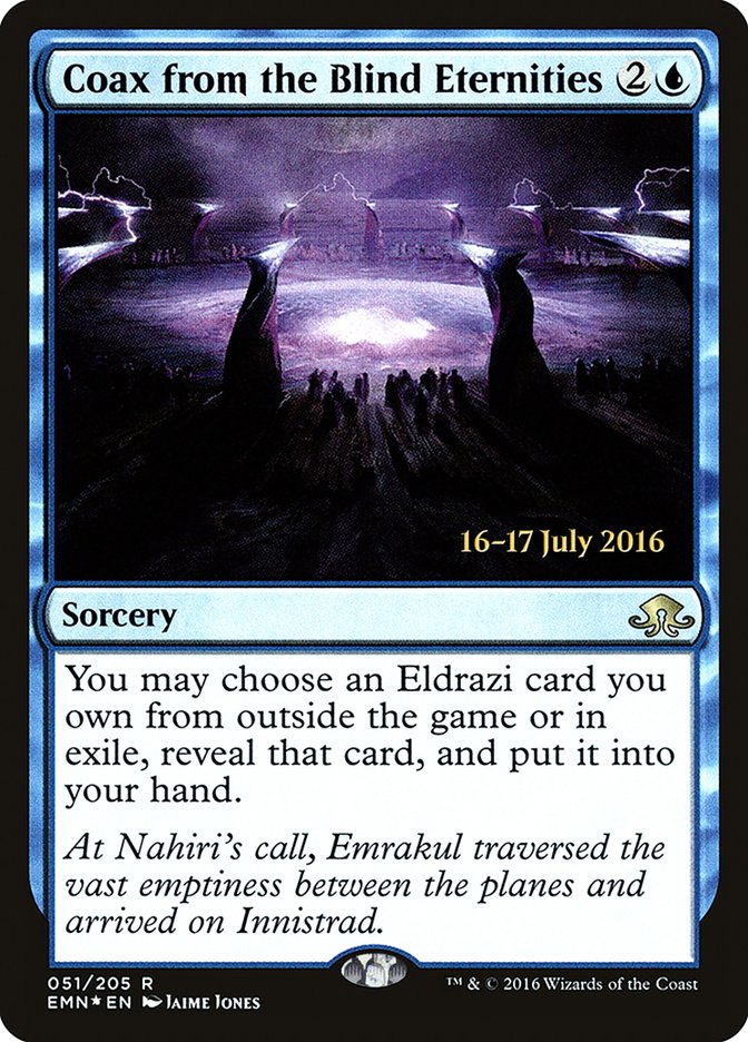 Coax from the Blind Eternities [Eldritch Moon Prerelease Promos] | Good Games Cannington