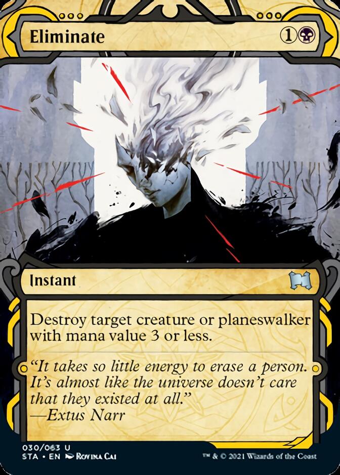 Eliminate (Foil Etched) [Strixhaven: School of Mages Mystical Archive] | Good Games Cannington