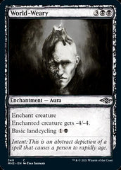 World-Weary (Sketch) [Modern Horizons 2] | Good Games Cannington