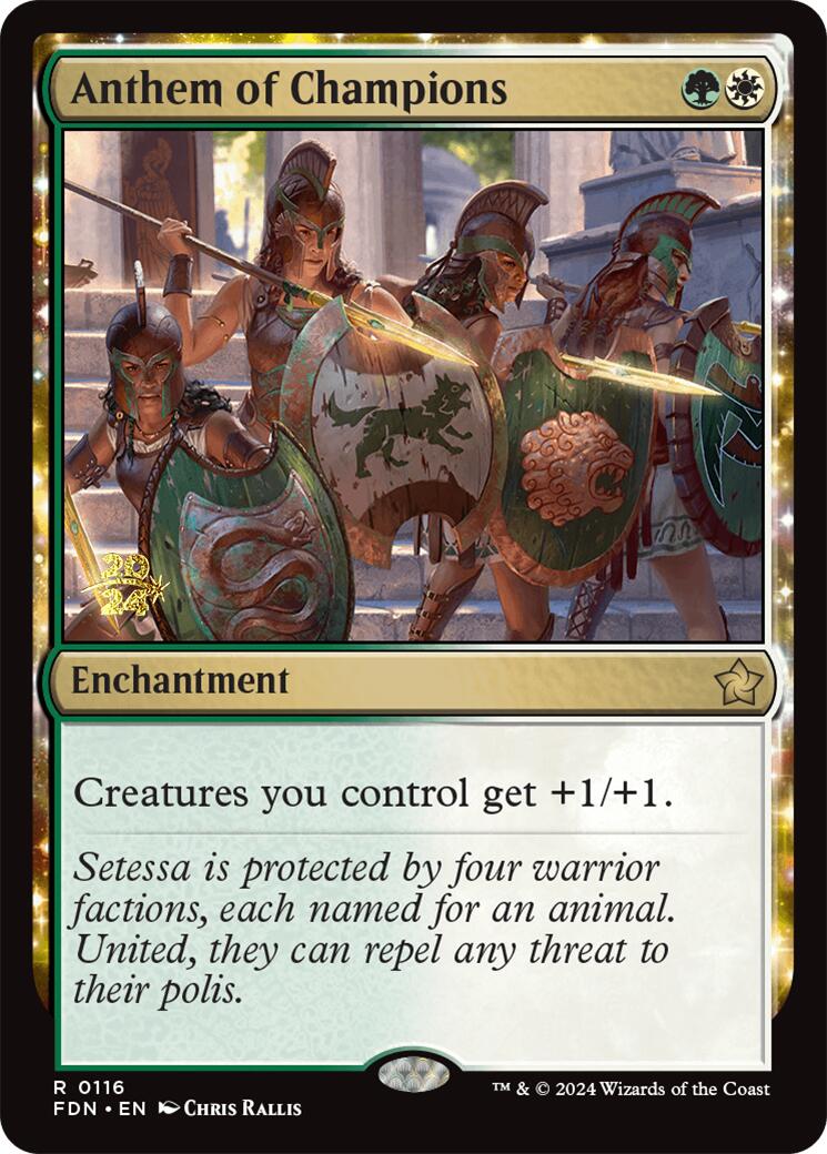 Anthem of Champions [Foundations Prerelease Promos] | Good Games Cannington