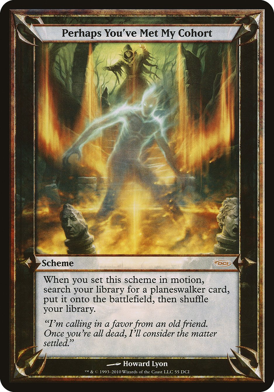 Perhaps You've Met My Cohort (Schemes) [Promotional Schemes] | Good Games Cannington
