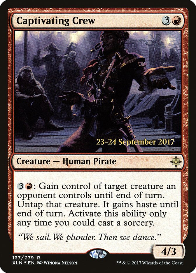Captivating Crew [Ixalan Prerelease Promos] | Good Games Cannington