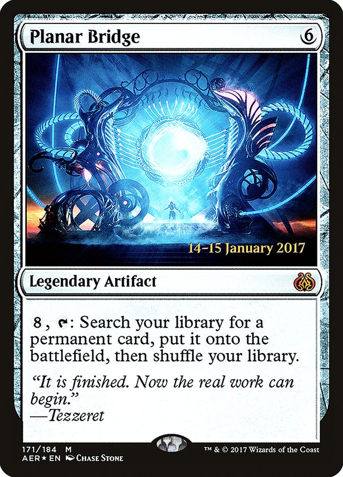 Planar Bridge [Aether Revolt Prerelease Promos] | Good Games Cannington