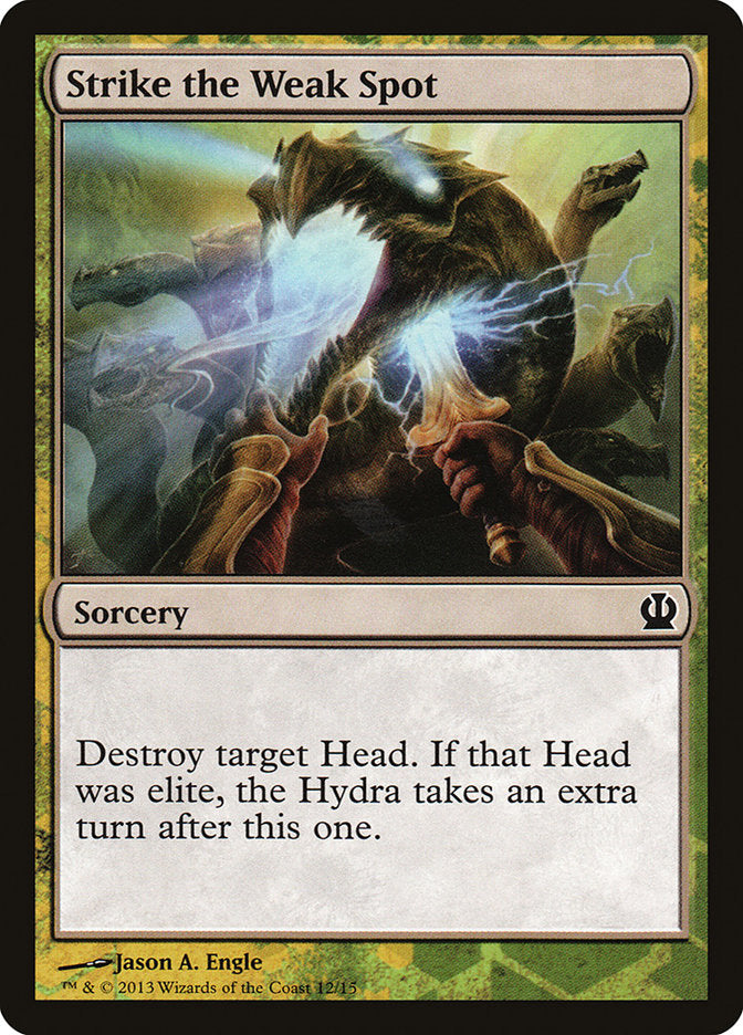 Strike the Weak Spot [Theros Face the Hydra] | Good Games Cannington