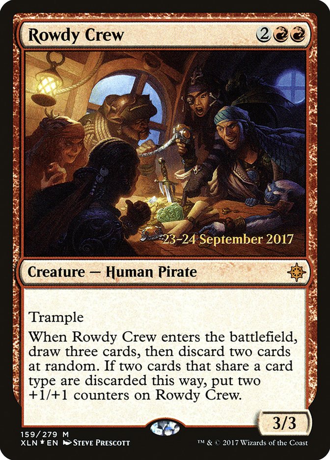 Rowdy Crew [Ixalan Prerelease Promos] | Good Games Cannington