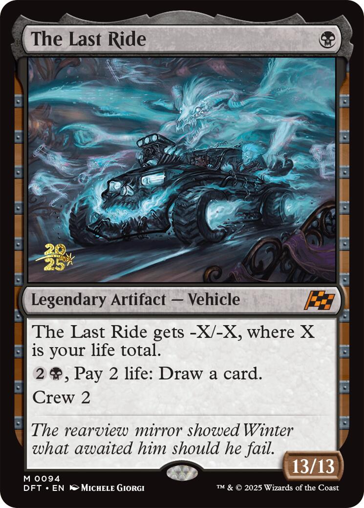 The Last Ride [Aetherdrift Prerelease Promos] | Good Games Cannington