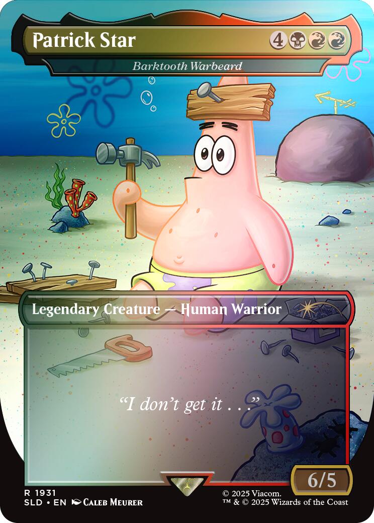 Patrick Star - Barktooth Warbeard (Rainbow Foil) [Secret Lair Drop Series] | Good Games Cannington