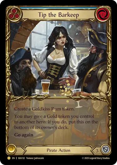 Tip the Barkeep (Treasure) [SEA132] (High Seas)  Cold Foil | Good Games Cannington