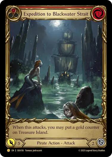 Expedition to Blackwater Strait (Treasure) [SEA156] (High Seas)  Cold Foil | Good Games Cannington