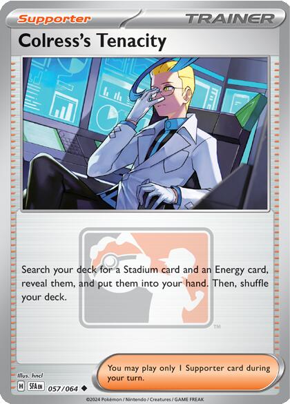 Colress's Tenacity (057/064) [League & Championship Cards] | Good Games Cannington