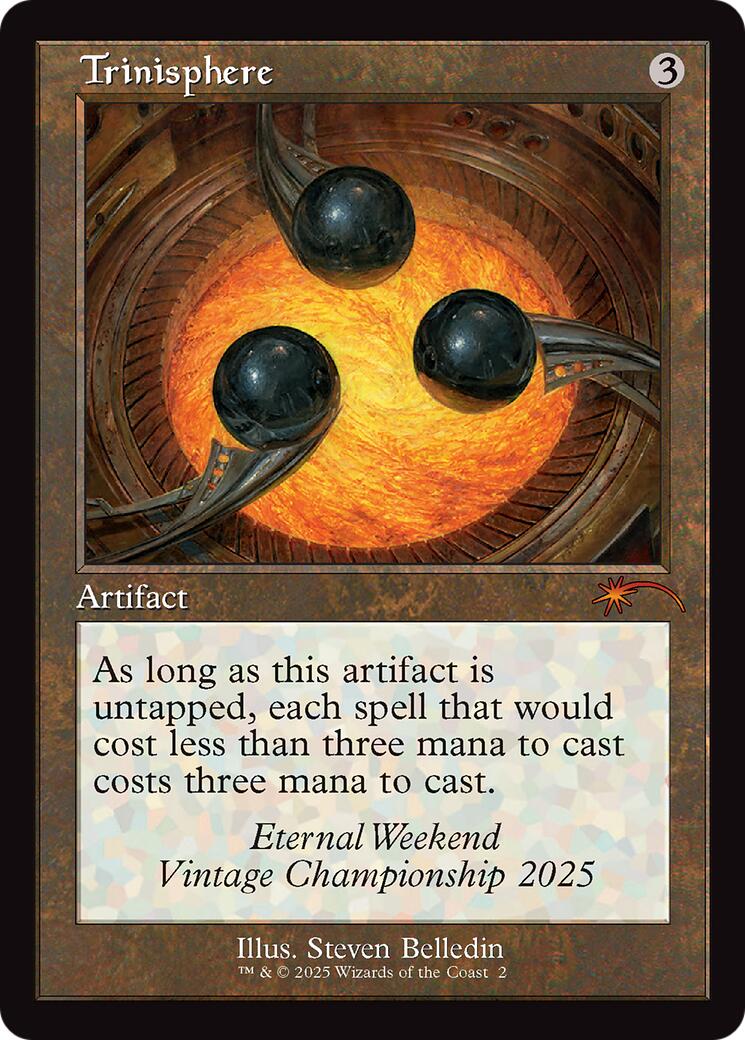 Trinisphere (Retro Frame) (Eternal Weekend 2025 Promo) [Eternal Weekend] | Good Games Cannington