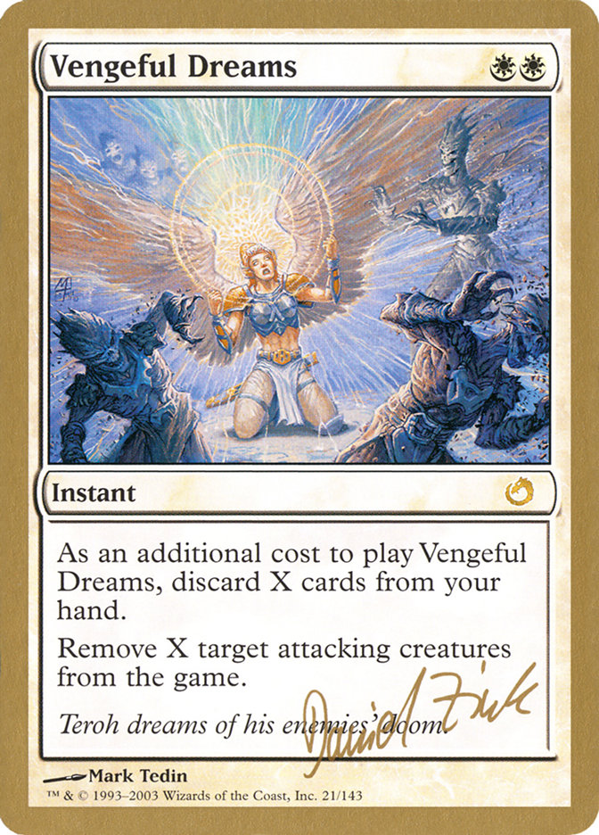 Vengeful Dreams (Daniel Zink) [World Championship Decks 2003] | Good Games Cannington