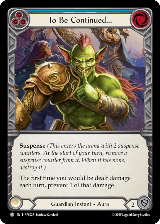 To Be Continued... [APS027] (Armory Deck: Pleiades) | Good Games Cannington