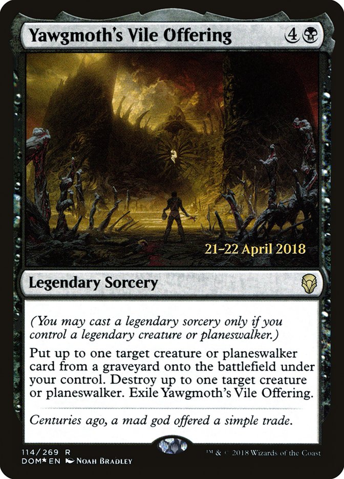 Yawgmoth's Vile Offering [Dominaria Prerelease Promos] | Good Games Cannington
