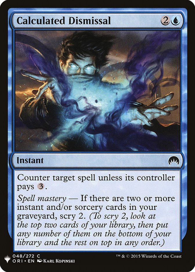 Calculated Dismissal [Mystery Booster] | Good Games Cannington