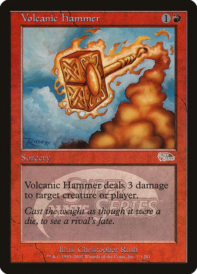 Volcanic Hammer [Junior Super Series] | Good Games Cannington