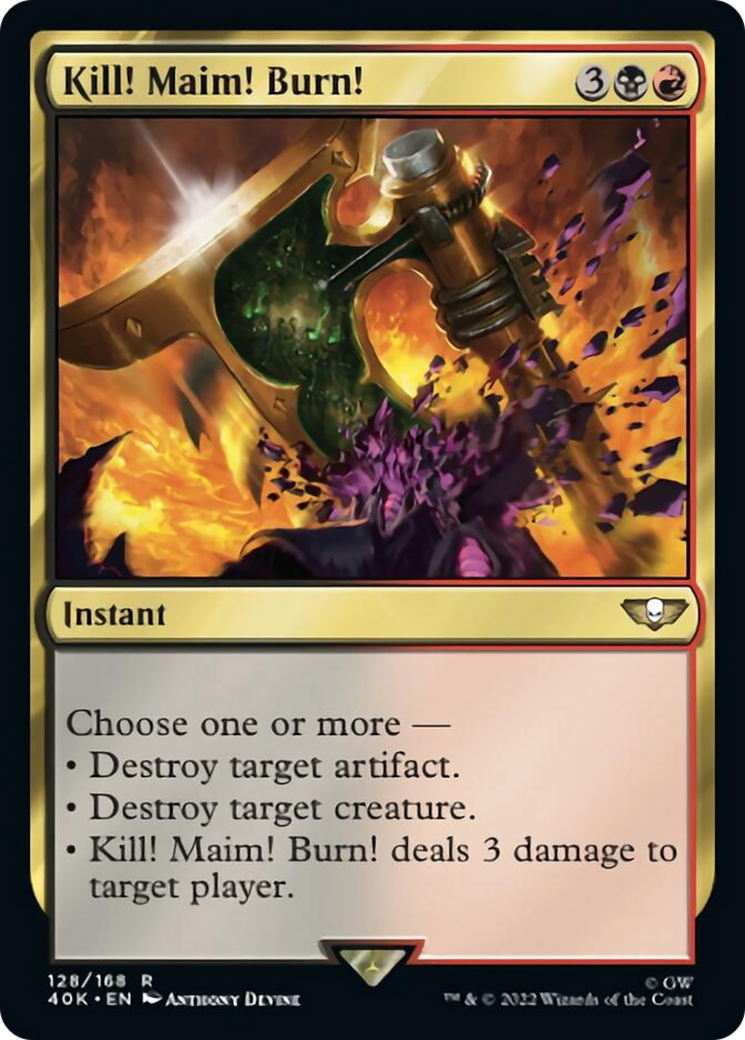 Kill! Maim! Burn! (Surge Foil) [Warhammer 40,000] | Good Games Cannington