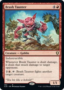 Brash Taunter 782 (Commander Legends: Battle for Baldur's Gate)  | Good Games Cannington