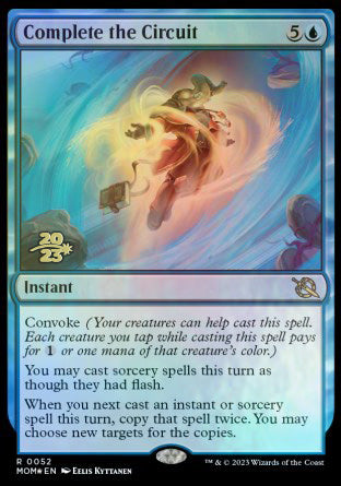 Complete the Circuit [March of the Machine Prerelease Promos] | Good Games Cannington